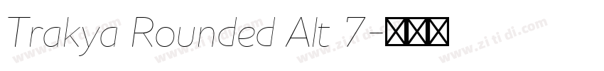 Trakya Rounded Alt 7字体转换